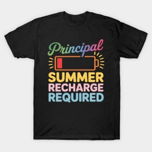 Principal Summer Recharge Required Last Day School T-Shirt